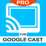 TV Cast Pro for Google Chrome Cast